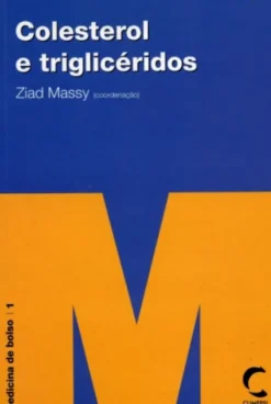 Colesterol e Triglicéridos