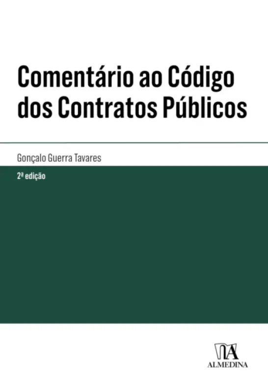 Comentário ao Código dos Contratos Públicos - 2º Edição
