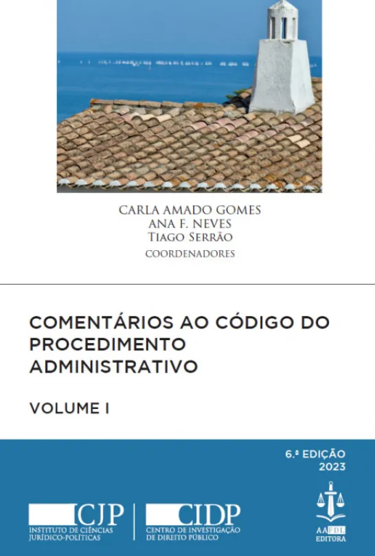 Comentários ao Código do Procedimento Administrativo - Volume I