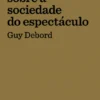 Comentários sobre a sociedade do espectáculo
