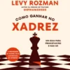 Como Ganhar no Xadrez