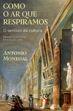 Como o Ar que Respiramos - O Sentido da Cultura