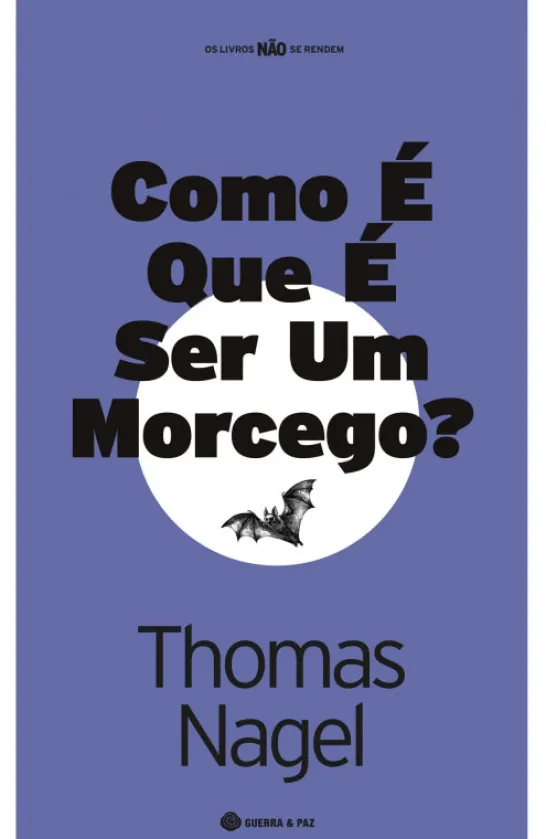 Como É que É Ser um Morcego?
