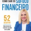 Como Sair do Sufoco Financeiro