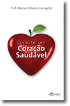 Como Ter um Coração Saudável