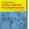 Compreender a Análise Aplicada do Comportamento