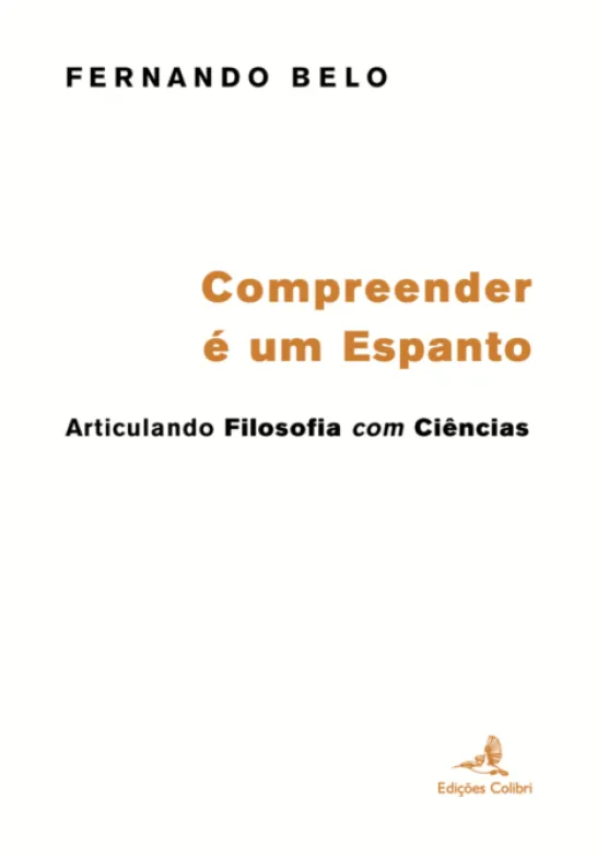 Compreender é um Espanto: articulando filosofia com ciências