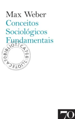 Conceitos Sociológicos Fundamentais