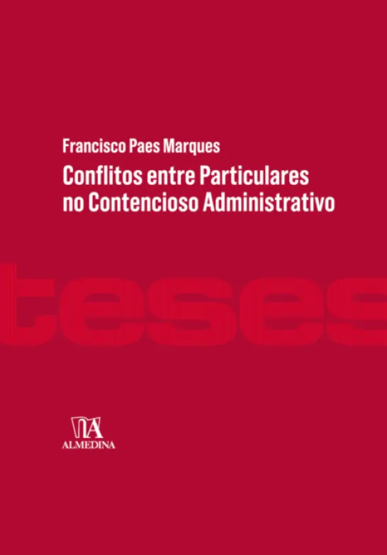 Conflitos entre Particulares no Contencioso Administrativo
