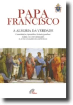 Constituição Apostólica A Alegria da Verdade - (Veritatis gaudium) sobre as Universidades e as Faculdades eclesiásticas