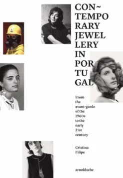 Contemporary Jewelery in Portugal