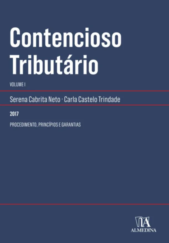Contencioso Tributário I - Procedimento, Princípios e Garantias