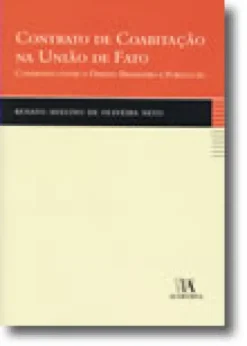 Contrato de Coabitação na União de Fato - Confronto entre o Direito Brasileiro e Português