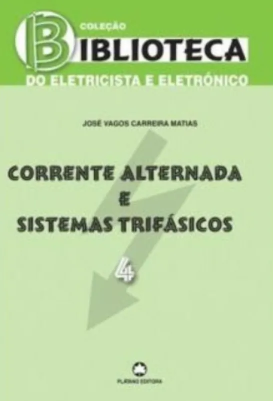 Corrente Alternada e Sistemas Trifásicos - 4