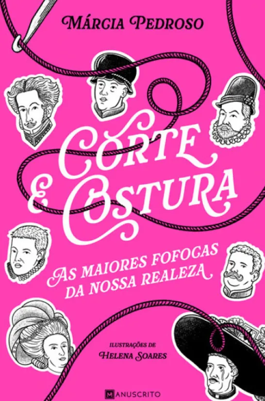 Corte & Costura - As Maiores Fofocas da nossa Realeza