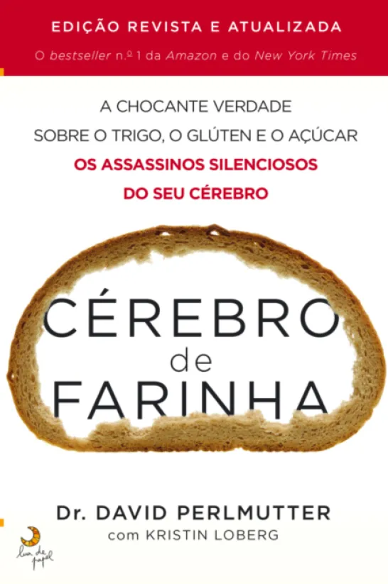 Cérebro de Farinha - Edição Revista e Atualizada
