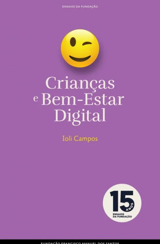 Crianças e o Bem-Estar Digital