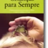 Crianças para Sempre - É bom crescer com os pés na Terra e com a cabeça na Lua