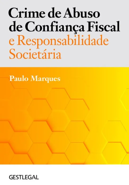Crime de Abuso de Confiança Fiscal e Responsabilidade Societária