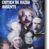 Crítica da Razão Ausente