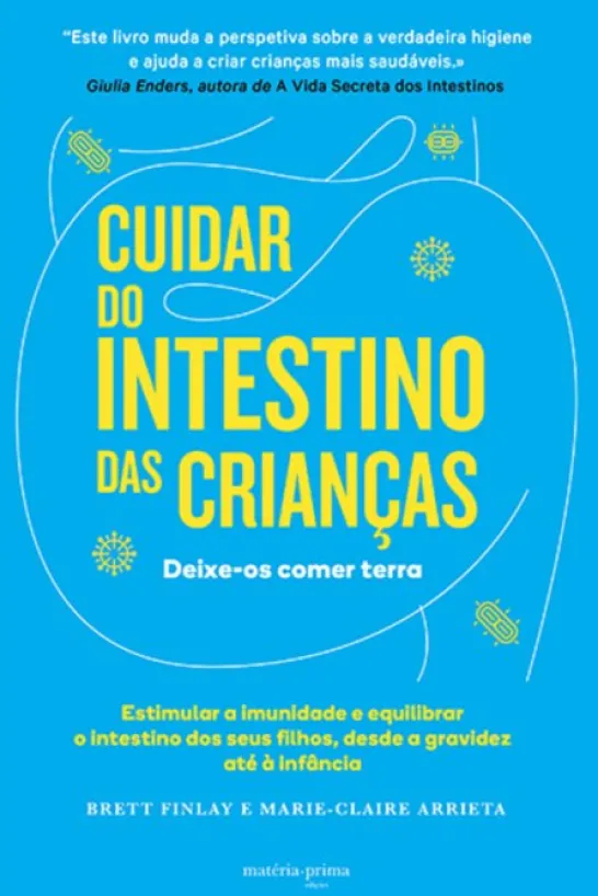 Cuidar do Intestino das Crianças: deixe-os comer terra