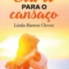 Cura Para O Cansaço