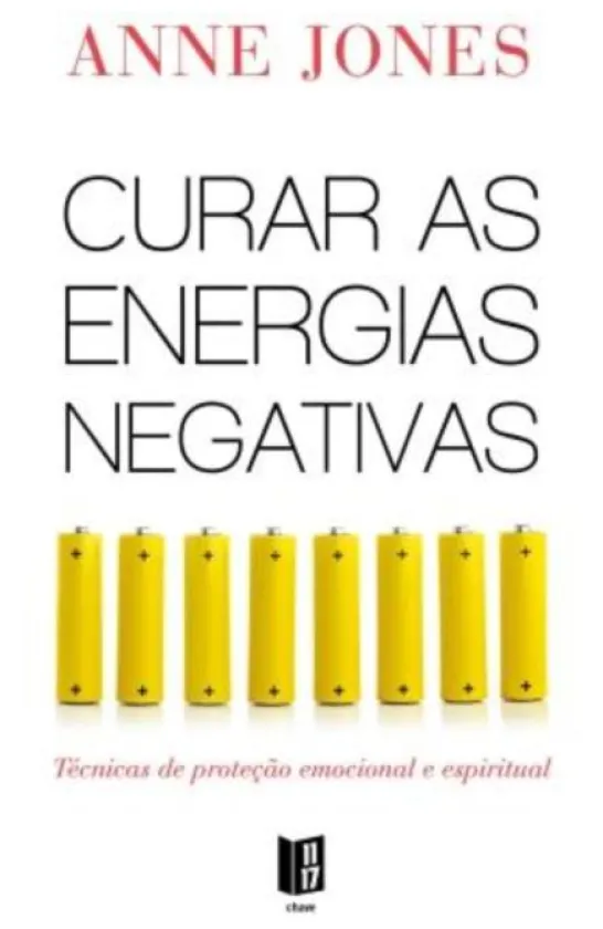 Curar as Energias Negativas