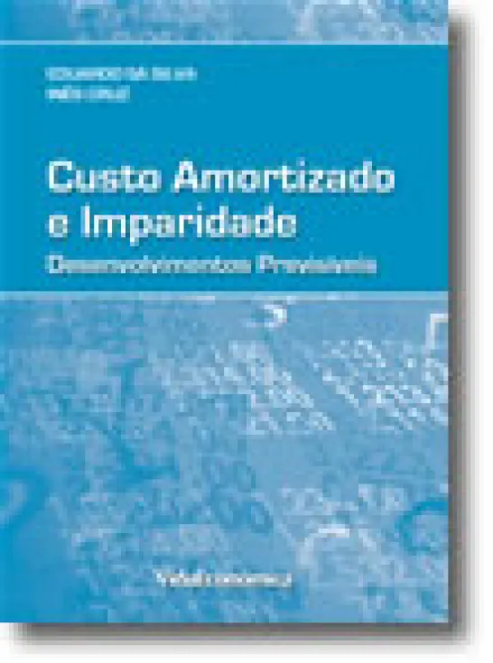 Custo Amortizado e Imparidade - Desenvolvimentos Previsíveis