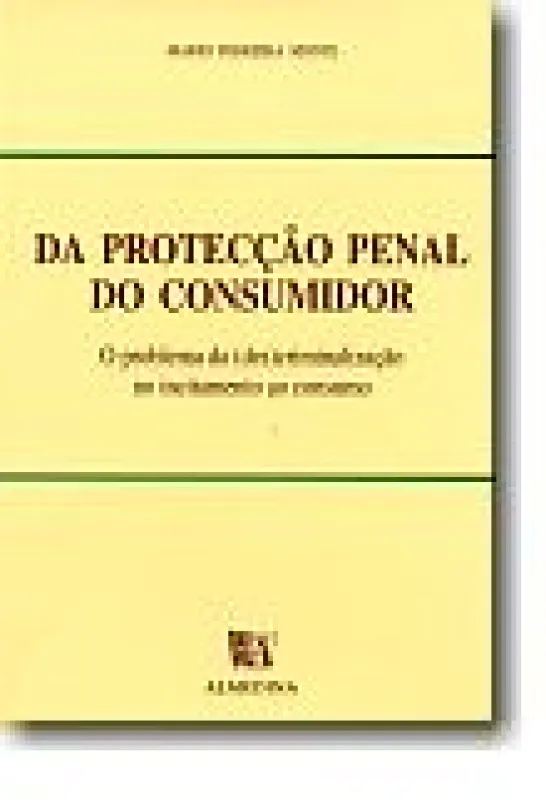 Da Protecção Penal do Consumidor