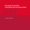 Das Ações Encobertas - Contributos para uma Teoria Geral