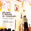 Décimas à Senhora da Consolação - Uma Prática que Resiste em Igrejinha - Arraiolos