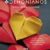 Dehonianos - A Força da Disponibilidade: História de uma Congregação Empreendedora em Portugal