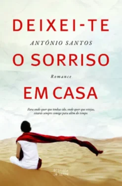 Deixei-te o Sorriso em Casa