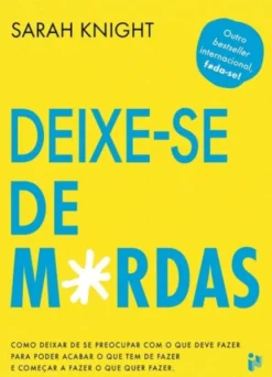 Deixe-se de M*rdas