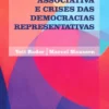 Democracia Associativa e Crises das Democracias Representativas