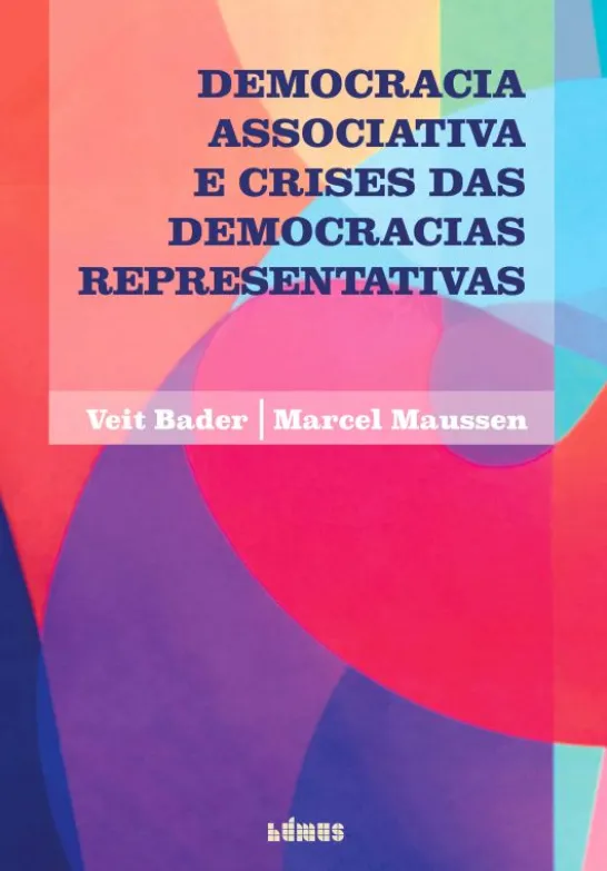 Democracia Associativa e Crises das Democracias Representativas