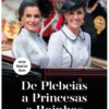 De Plebeias a Princesas e Rainhas