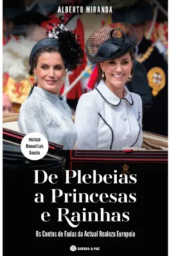 De Plebeias a Princesas e Rainhas