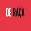De Raça