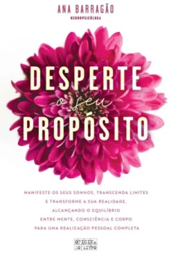 Desperte o seu Propósito