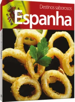 Destinos Saborosos: Espanha