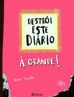 Destrói Este Díario à Grande! - Capa Laranja