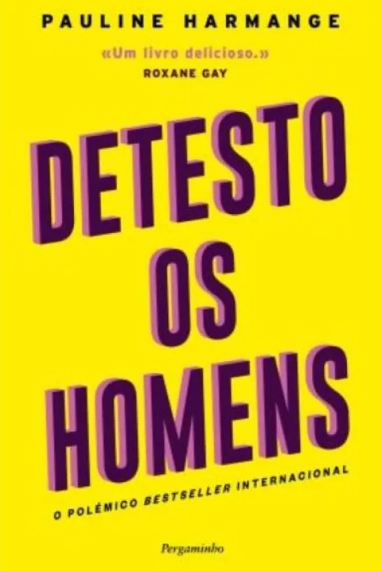 Detesto os Homens