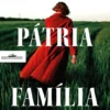Deus Pátria Família