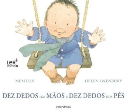 Dez Dedos nas Mãos e Dez Dedos nos Pés