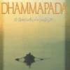 Dhammapada - O Caminho Da Perfeição