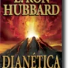 Dianética - O Poder da Mente Sobre o Corpo