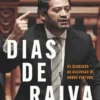 Dias de Raiva