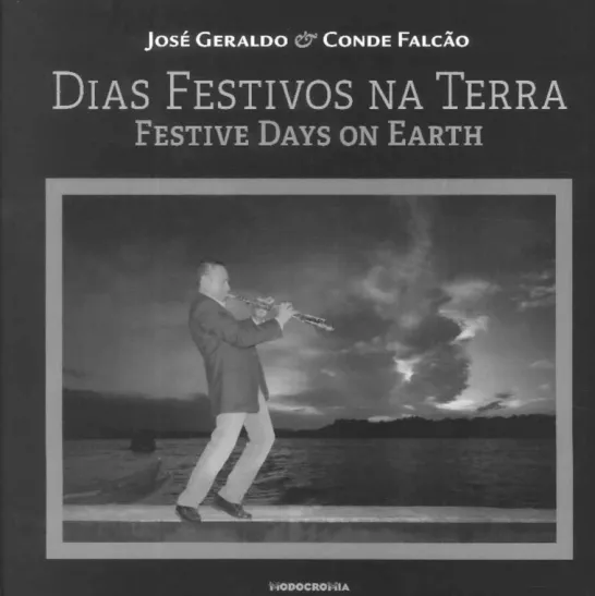 Dias Festivos na Terra - Festive Days on Earth
