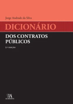 Dicionário dos Contratos Públicos - 2ª Edição